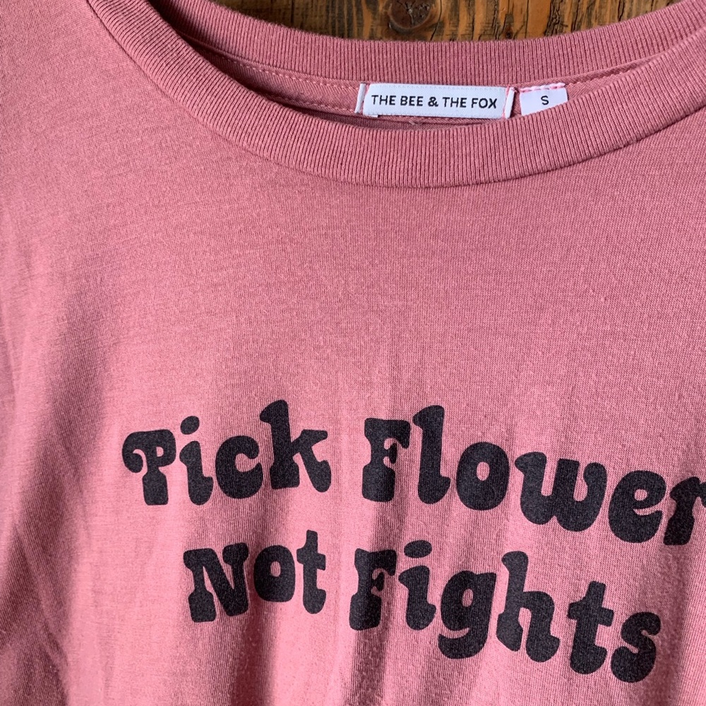 Pick flowers not fights tee S